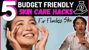 5 BUDGET FRIENDLY SKIN CARE HACKS // SkinCare 2023