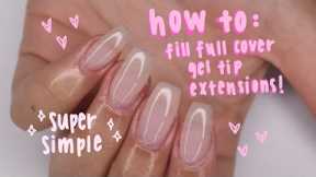 HOW TO: builder gel fill on full cover gel tip nails!