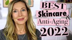 Best of 2022 ~ Skincare + Anti Aging!