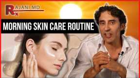 DOCTOR' s PERFECT MORNING SKIN CARE ROUTINE 2023