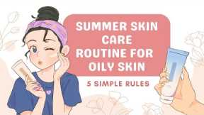 Summer Skin Care Routine for Oily Skin || Oily skin care || Routine || Summer || Grace By Asms