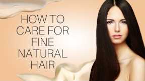 how to care for fine natural hair | caring for my natural hair #haircaretips #haircare #hair