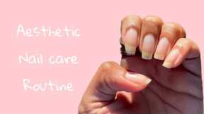 aesthetic nail care routine