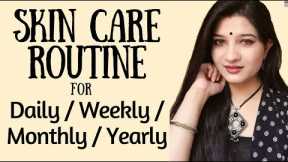 Daily/Weekly/Monthly/yearly Skin Care Routine tips | Tips for glowing skin naturally | AVNI