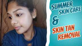 Summer 🌅 Skin Care Routine | Sun Tan Removing At Home Naturally ✨