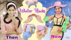 6 Winter Beauty Hacks - Then vs Now | Anaysa