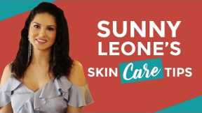 Sunny Leone reveals her skin care routine secrets | Skin Care Tips | Fashion | Pinkvilla