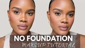 NO FOUNDATION Makeup Tutorial | Easy Everyday Makeup