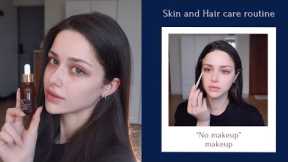 Hair and Skin Care routine / No makeup makeup